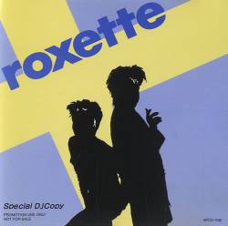 Roxette : Special D.J. Copy